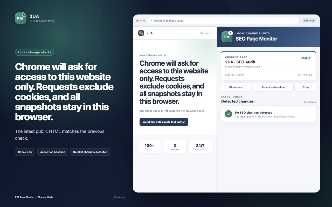 SEO page monitor showing a stable page and explaining that website access is limited and snapshots stay in the browser